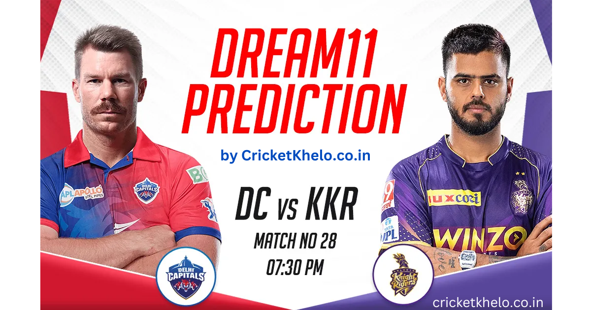 DC vs KKR Dream11 Winning Team Prediction Today