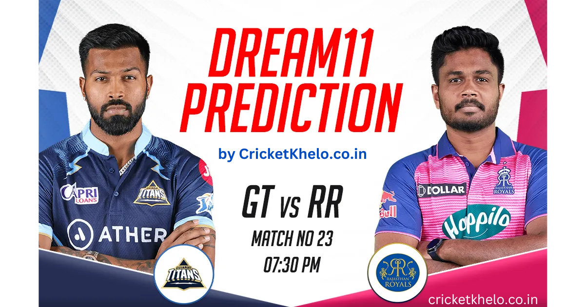 GT vs RR Dream11 Winning Team Prediction Today