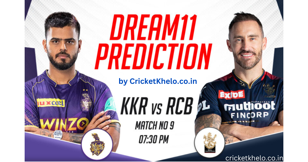 KKR vs RCB Dream11 Match Prediction