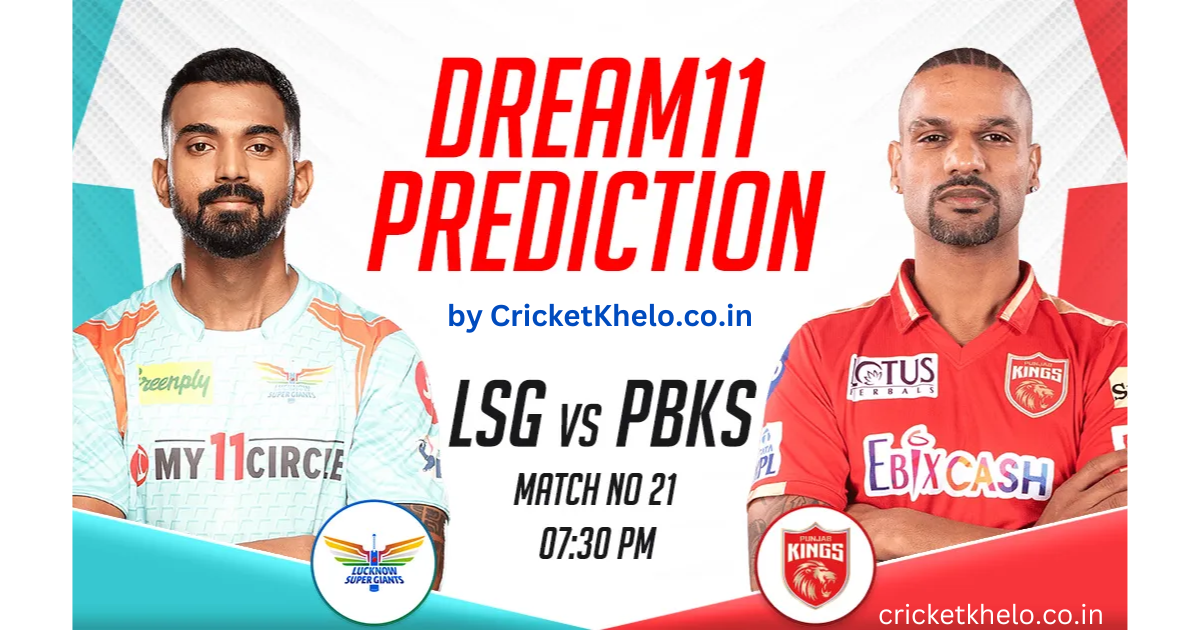 LSG vs PBKS Dream11 Winning team prediction today