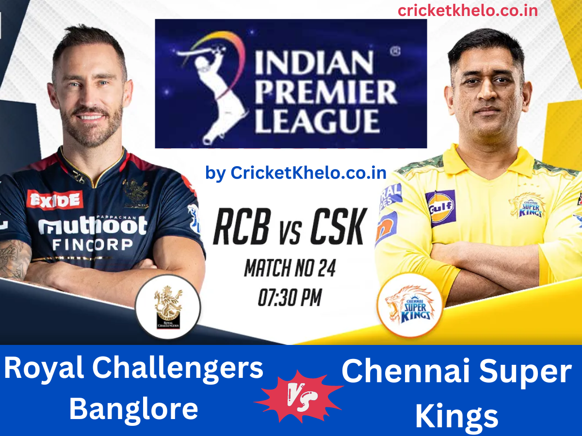 RCB vs CSK Dream11 Winning Team Prediction Today IPL 2023