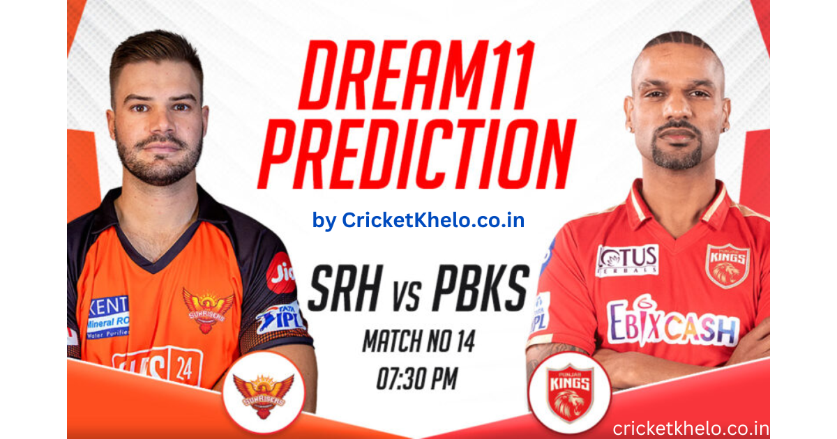 SRH vs PBKS Dream11 Prediction Today