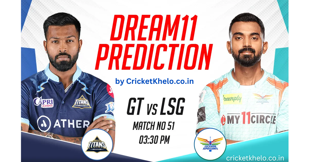 GT vs LSG Dream11 Winning Team Prediction Today