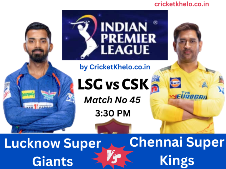 LSG vs CSK Dream11 Winning Team Prediction Today IPL 2023