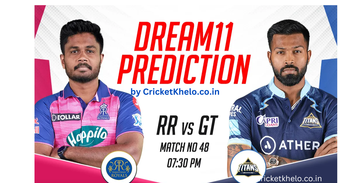 RR vs GT Dream11 Winning Team Prediction Today