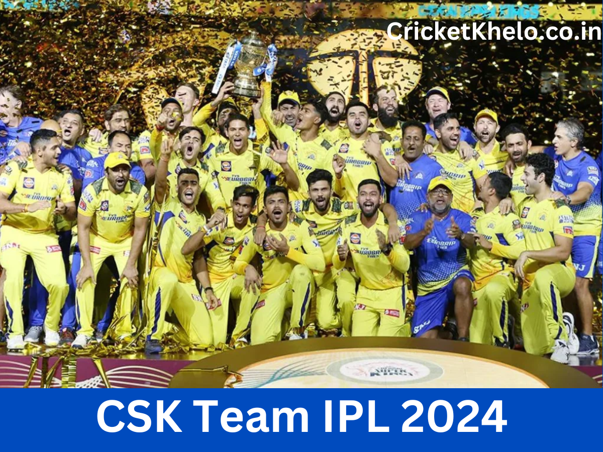 CSK team IPL 2024 full details