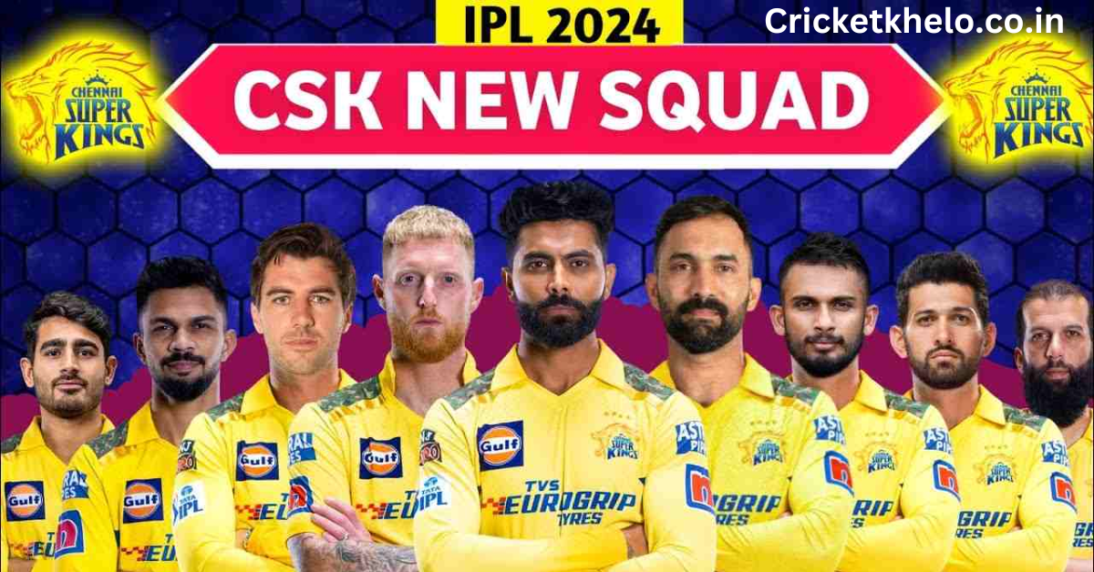 CSK team IPL 2024